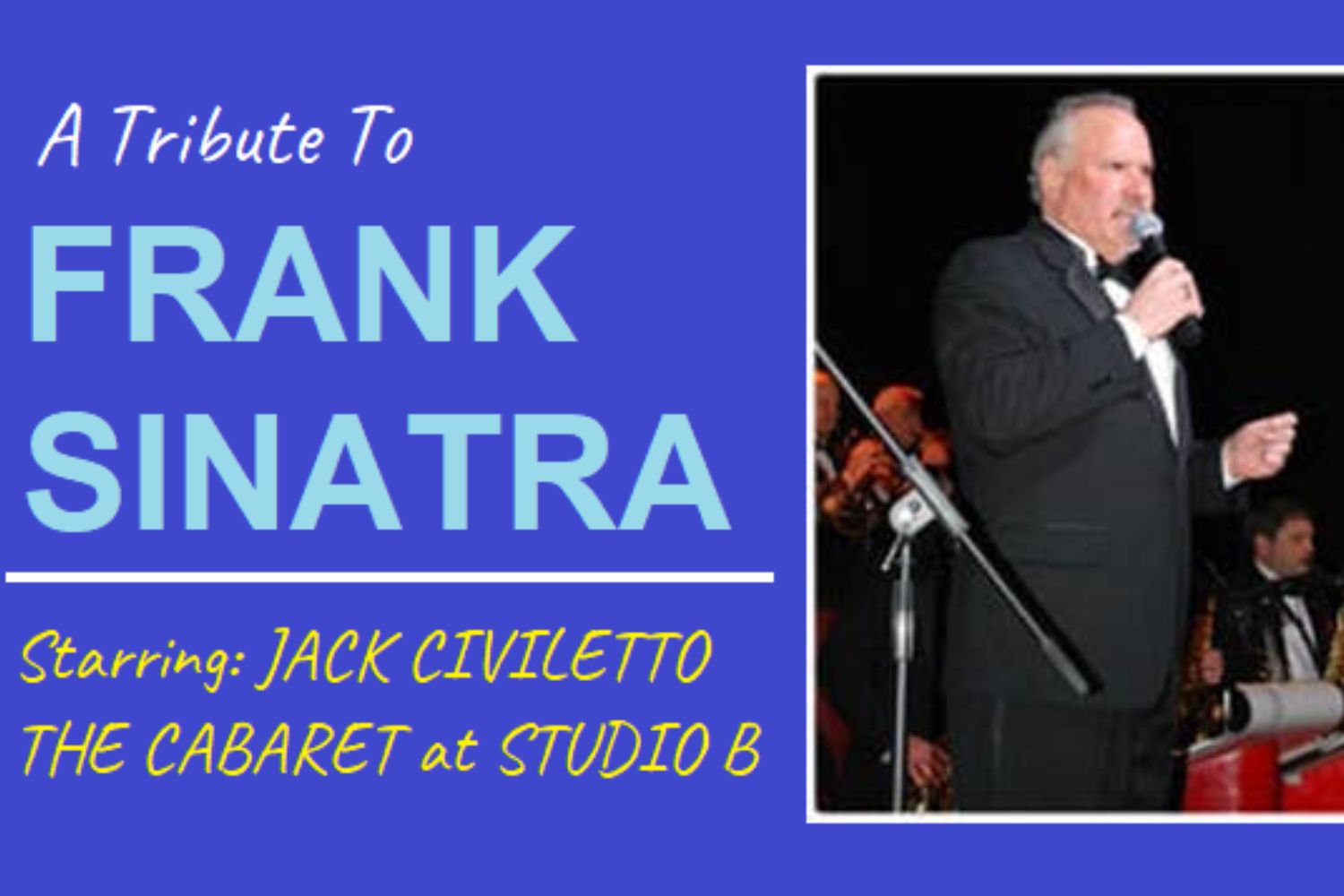 A Tribute to Sinatra (Civiletto Sings) - Thurs., July 25, 2024